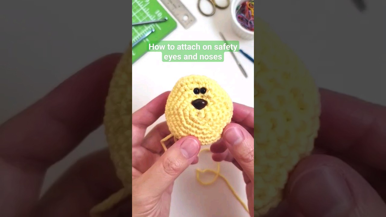 Some tips for attaching safety eyes & noses #amigurumi #howto 